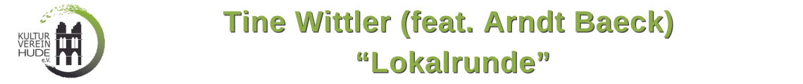 Tine Wittler: "Lokalrunde" (feat. Arndt Baeck)