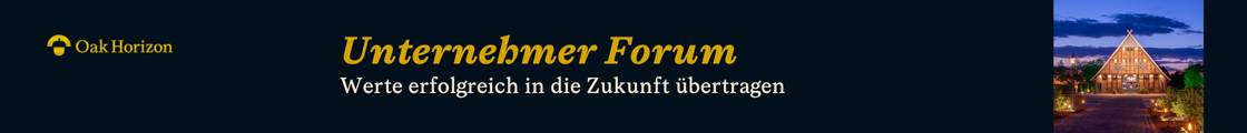 Unternehmer Forum: Werte erfolgreich in die Zukunft übertragen