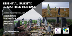 Essential guide to 3D digitised heritage - Part 3