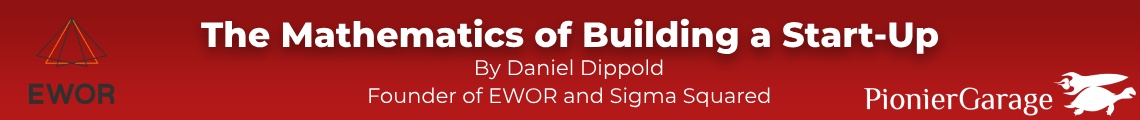 Webinar: Mathematics of Building a Start-up