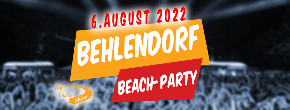 Behlendorf Beach-Party 2022