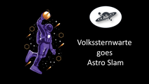 Volkssternwarte München goes Science/Astro-Slam