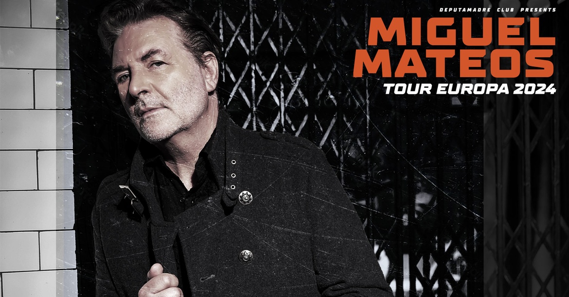 Miguel Mateos | Mon Live - Madrid | 28.04.2024 | Tickets