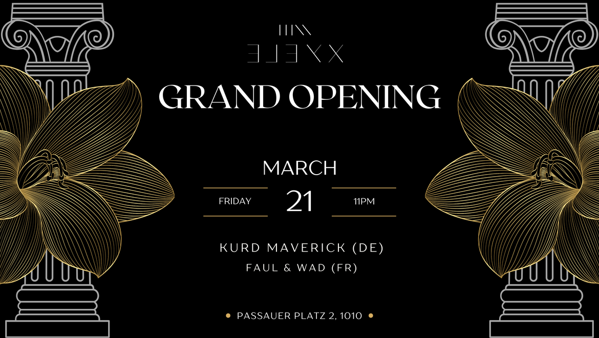EL EY X GRAND OPENING | VIENNA