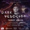 Dark Velocity - Regular Ticket