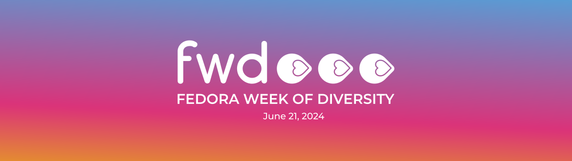 Fedora Week of Diversity 2024