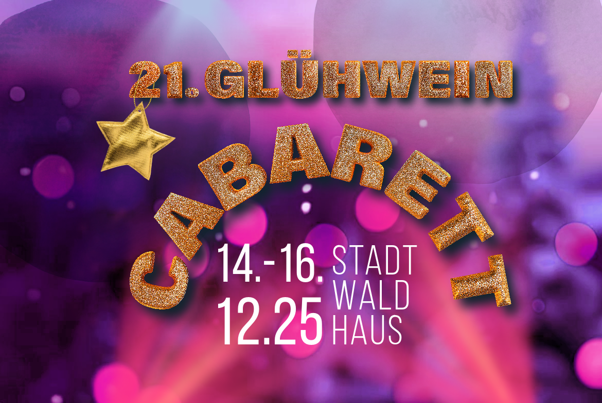 22. Glühwein Cabarett