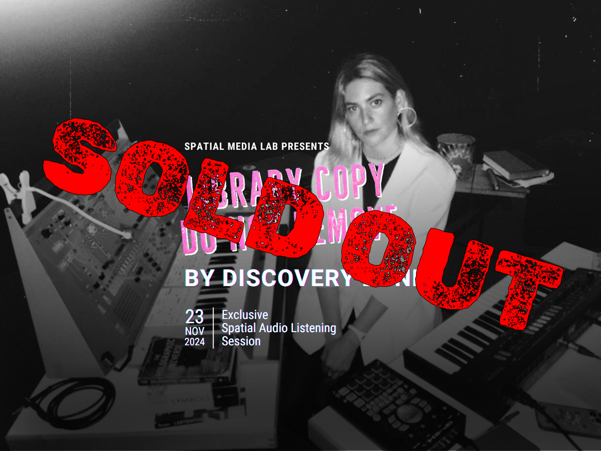 SOLD OUT: "Library Copy: Do Not Remove" by Discovery Zone, an Exclusive 3D Audio Listening Session 19h-20:30h