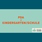 PDA & Kindergarten/Schule