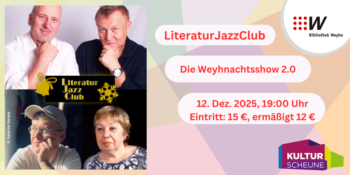 LiteraturJazzClub - Die Weyhnachtsshow 2.0