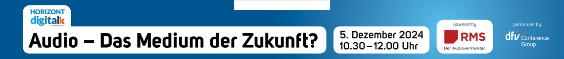 HORIZONT digital talk: Audio – Das Medium der Zukunft?