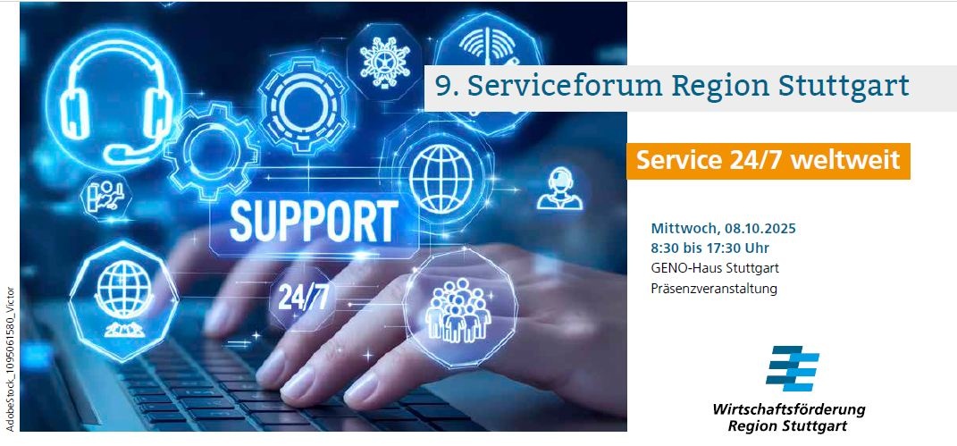 9. Serviceforum Region Stuttgart – Service 24/7 weltweit