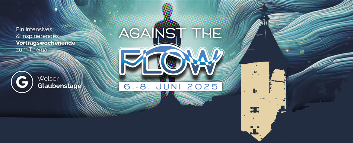 Against The Flow - Gegen den Strom