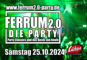 Ferrum 2.0 – DIE PARTY (Party Classics und das Beste von heute)