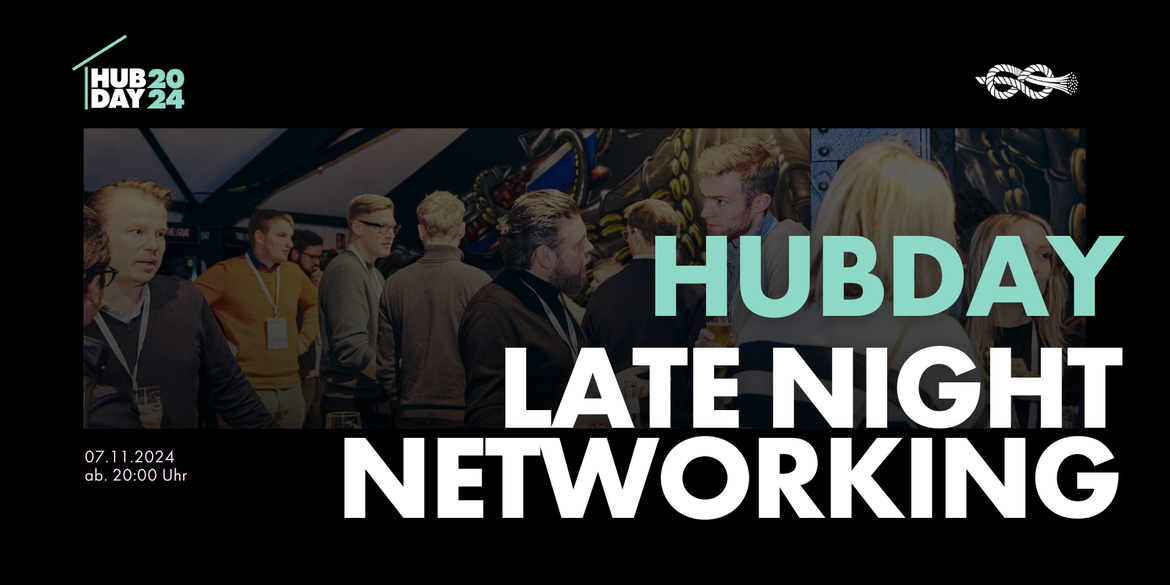 Late Night Networking - HubDay 2024