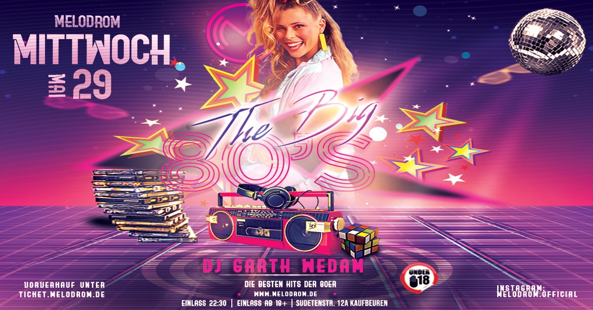 The Big 80s Party @Melodrom