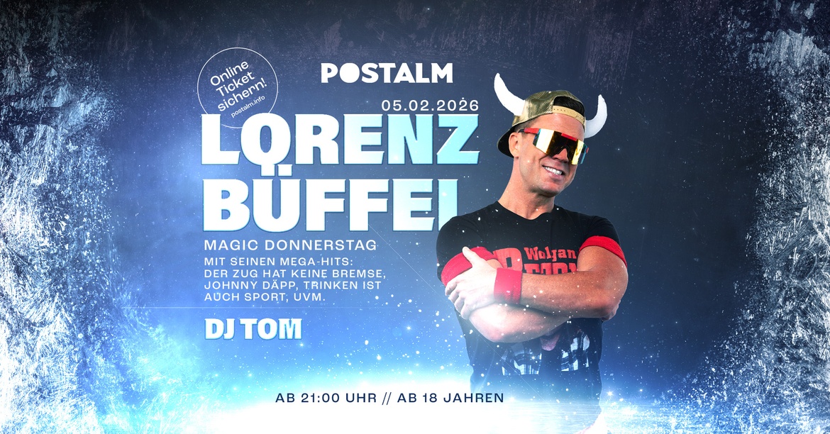LORENZ BÜFFEL / DJ TOM