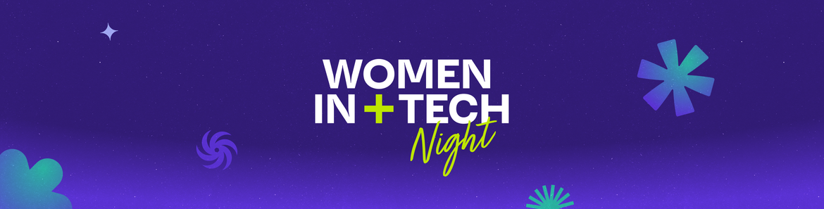 Women in Tech Night 2025