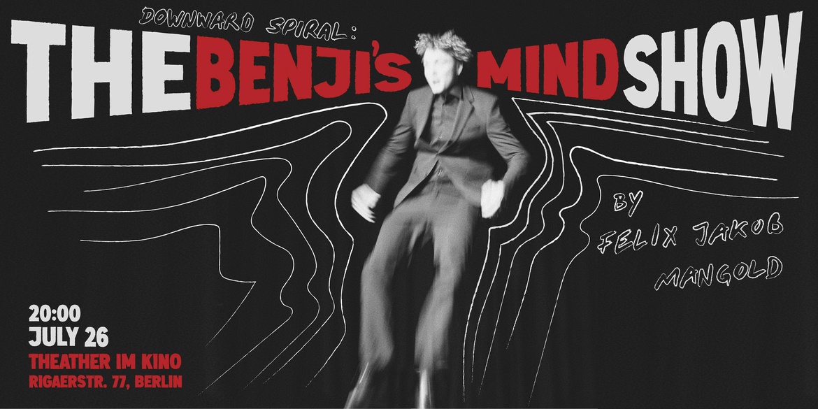 Downward Spiral: The Benji's Mind Show