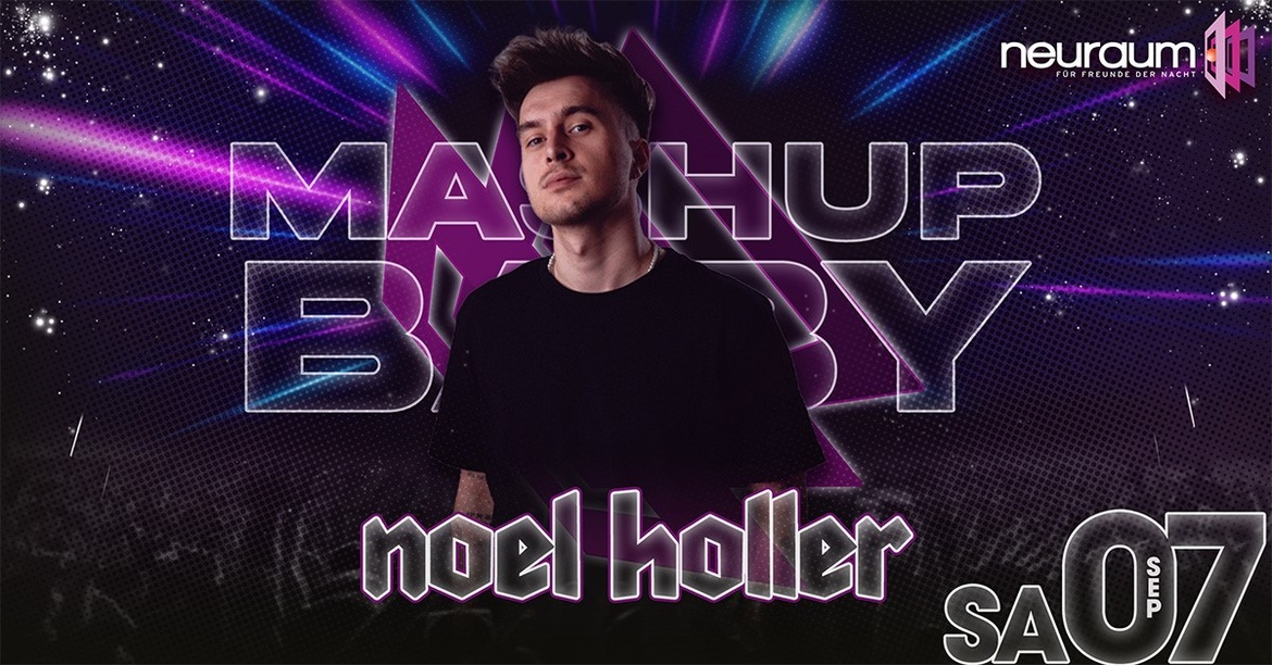 Mashup, Baby - Clubsound 2.0 w/ Noel Holler