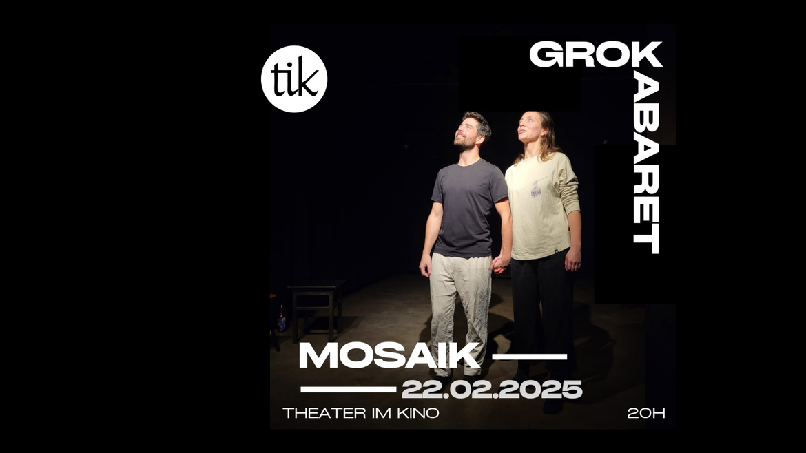 Mosaik GroKabaret Impro Show