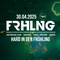 FRHLNG - Hard in den Frühling