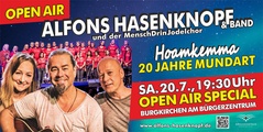 20 Jahre Mundart - Hoamkemma Alfons Hasenknopf & Band mit MenschDrin-Jodelchor