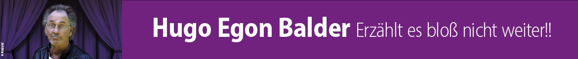 Hugo Egon Balder - Erzählt es bloß nicht weiter!!