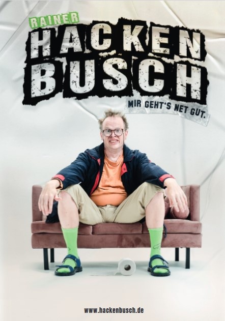 Hackenbusch – „Mir geht´s net gut“