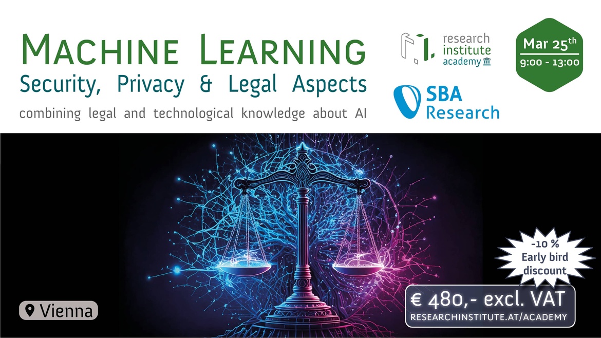 Machine Learning: Security, Privacy & Legal Aspects