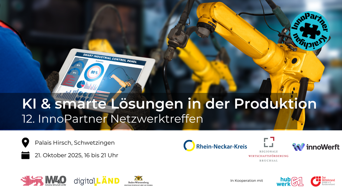 InnoPartner Netzwerktreffen - KI und smarte Lösungen in der Produktion