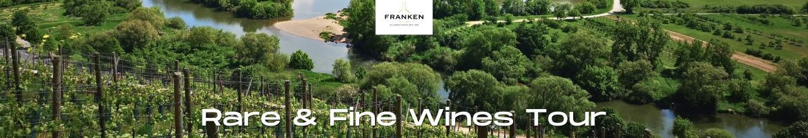 Weinreise - Franken - Rare & Fine Wines Tour