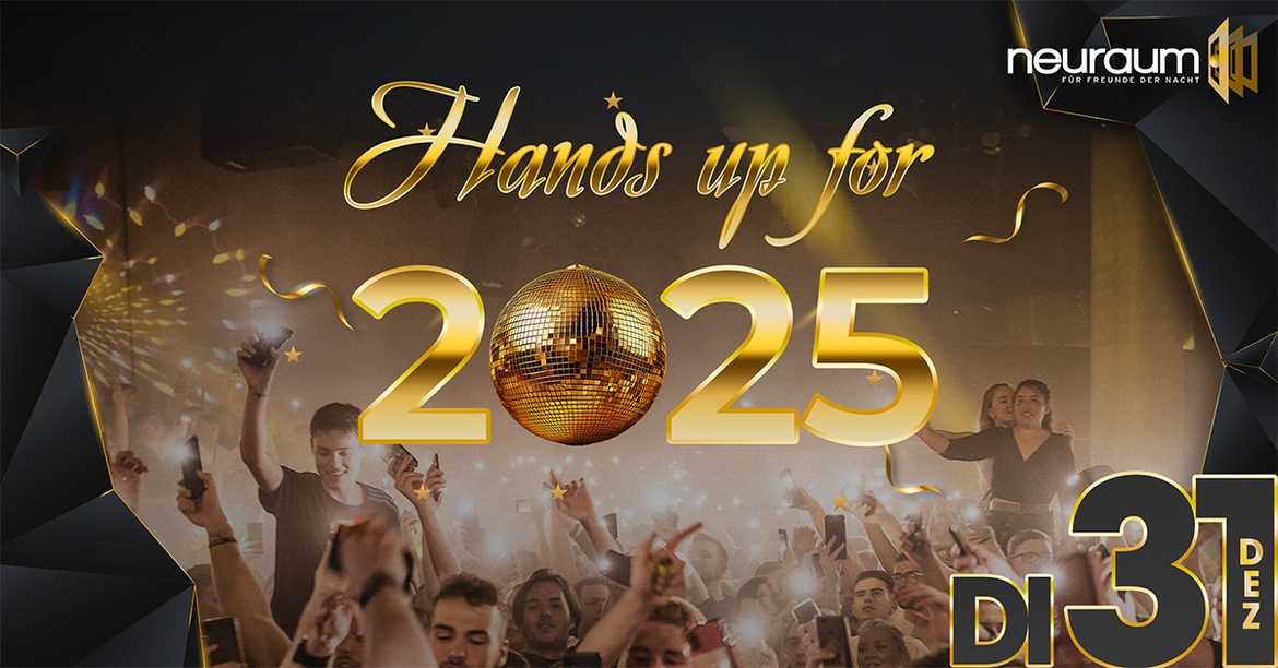 Put your hands up for … 2025