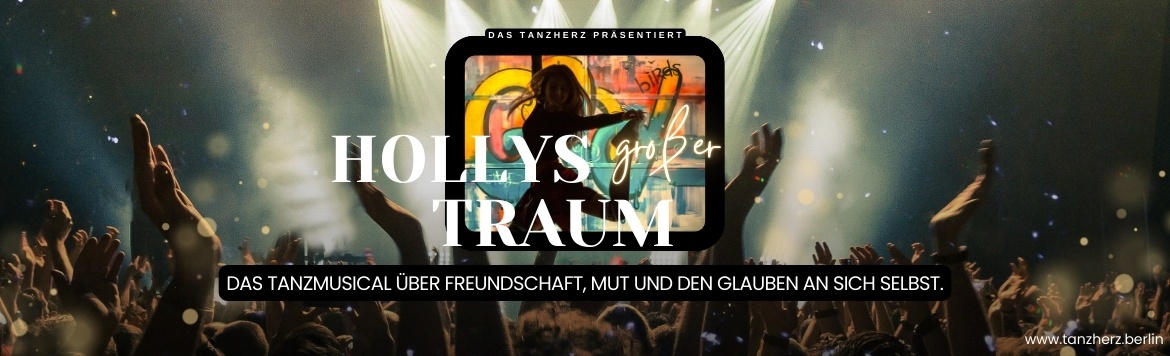 Hollys Großer Traum