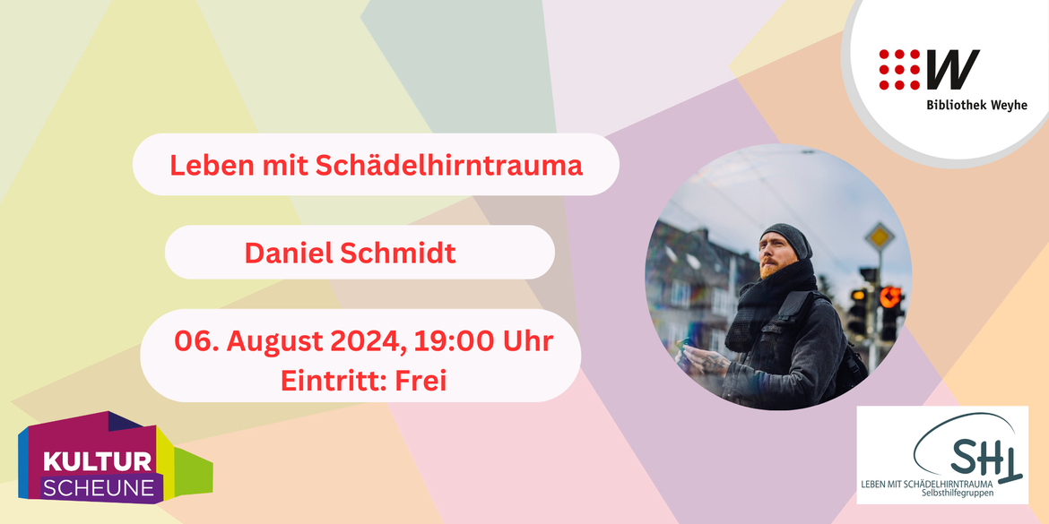 Vortrag: Leben mit Schädelhirntrauma - Daniel Schmidt