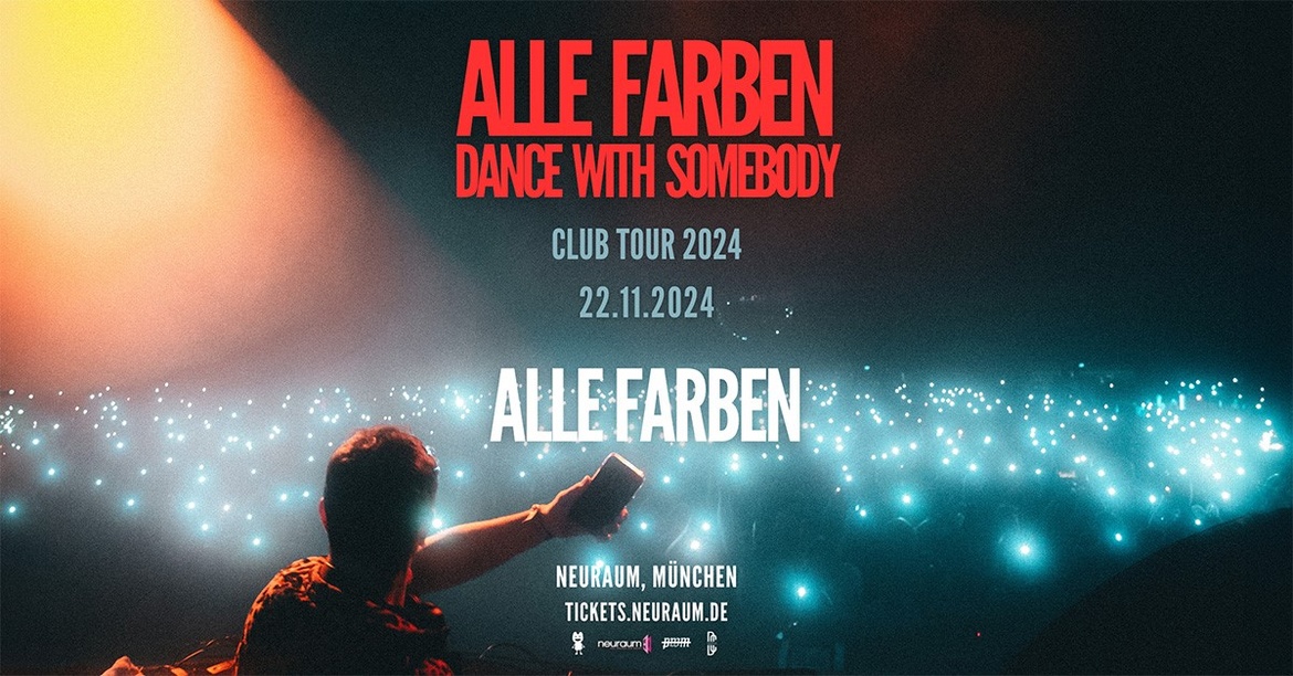 Alle Farben "Dance With Somebody" Clubtour 2024