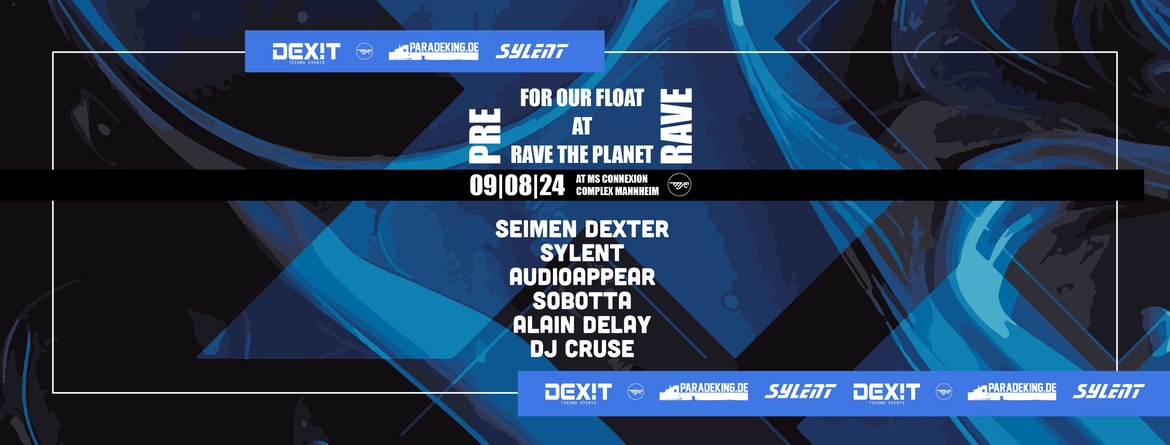 DEXIT FLOAT RAVE THE PLANET PRE RAVE