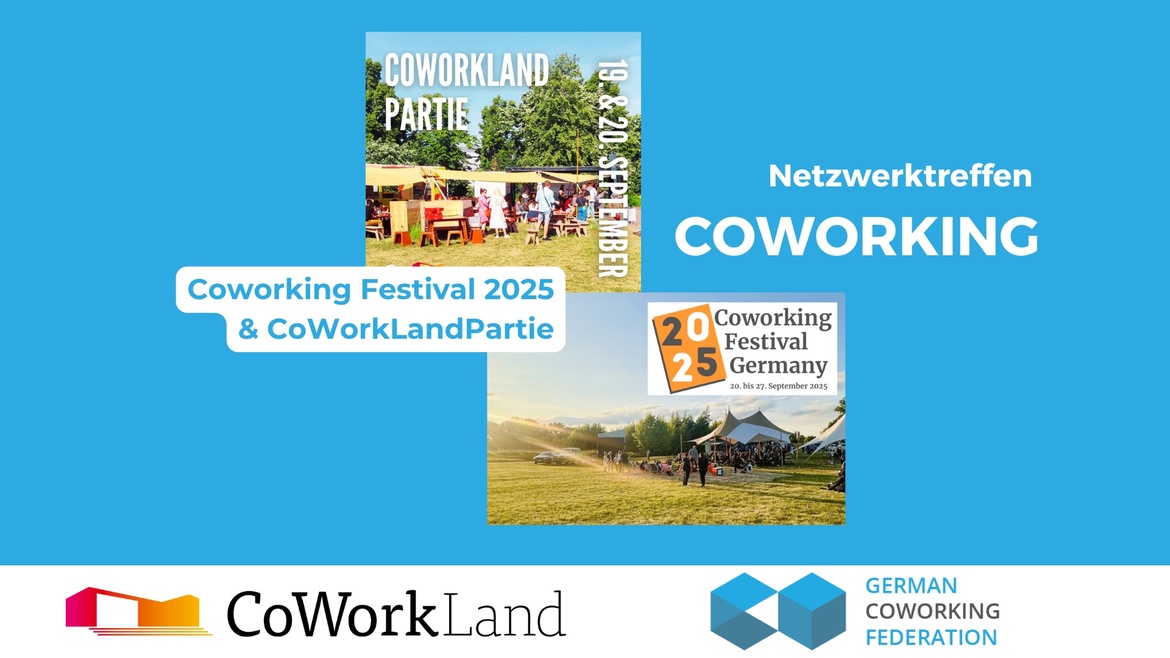 Coworking Festival 2025 & CoWorkLandPartie