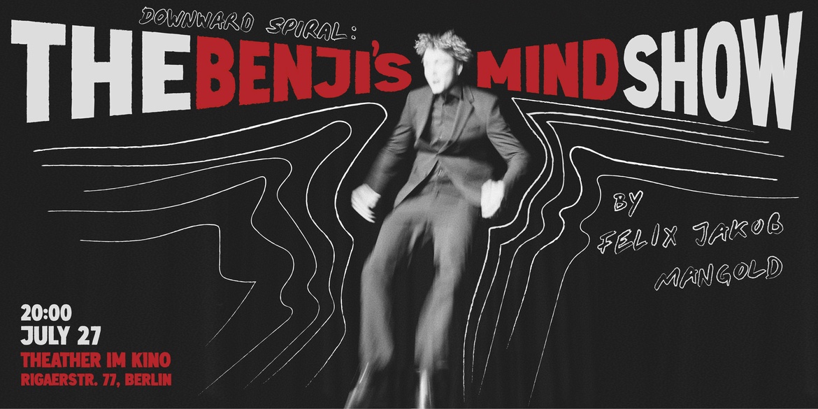 Downward Spiral: The Benji's Mind Show