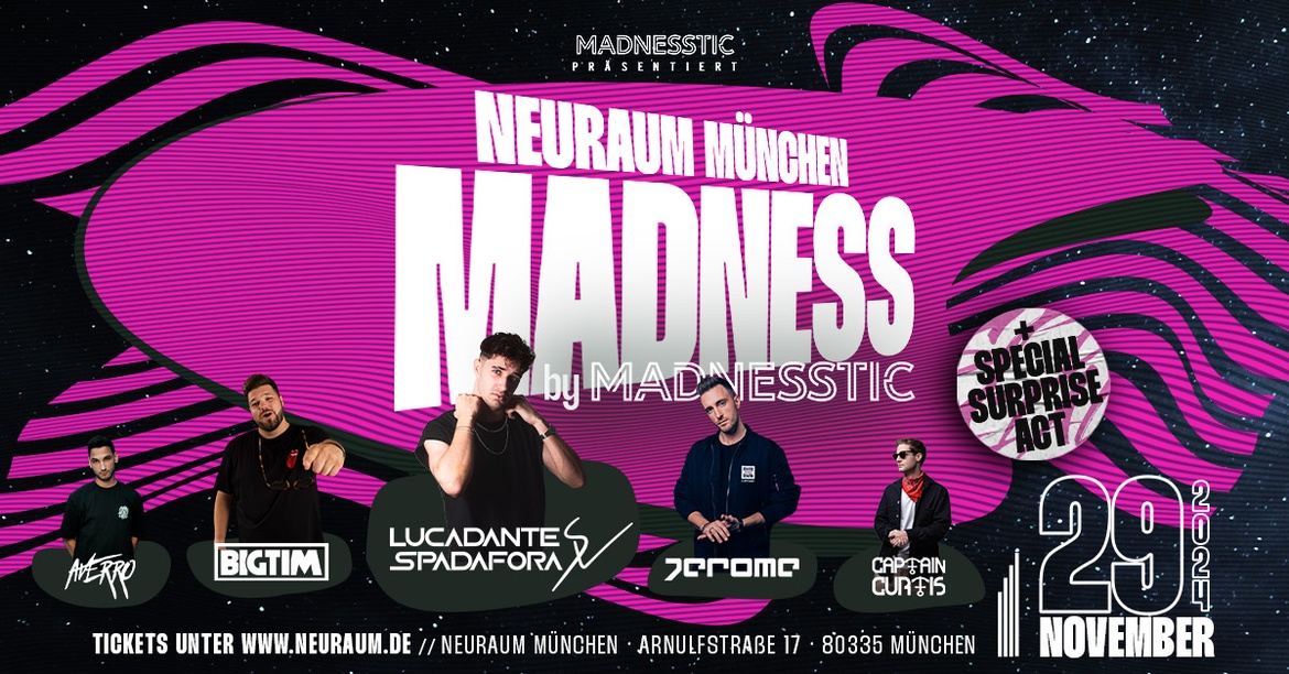 Neuraum x Madness by Madnesstic Pre Party