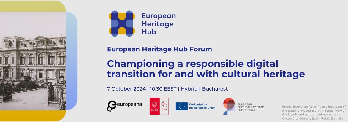 European Heritage Hub Forum: Championing a responsible digital transition for and with cultural heritage