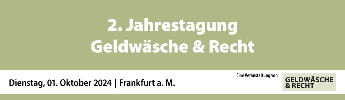 2. Jahrestagung Geldwäsche & Recht 2024