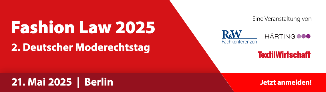 Fashion Law 2025 –  2. Deutscher Moderechtstag