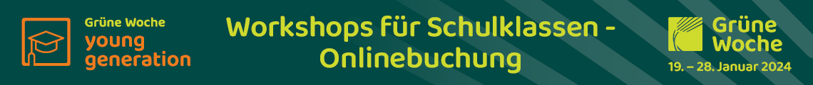 Grüne Woche young generation 2024