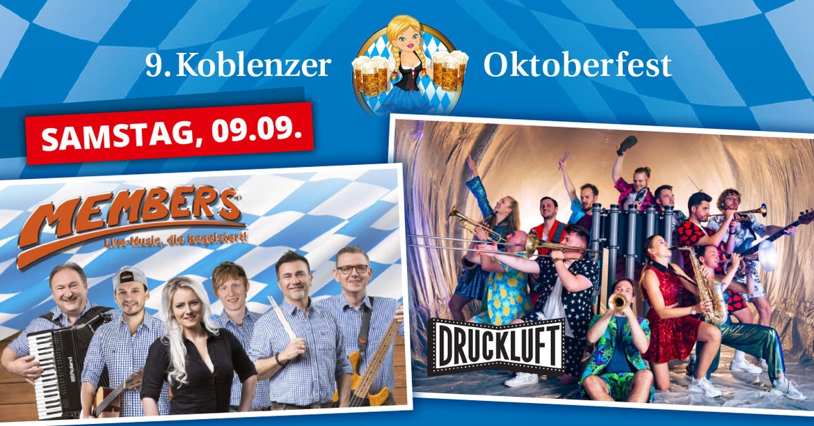 Koblenzer Oktoberfest am 09.09.2023 mit Members & Druckluft