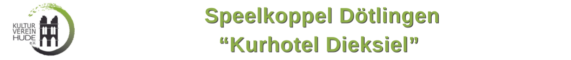 Speelkoppel Dötlingen - "KURHOTEL DIEKSIEL"