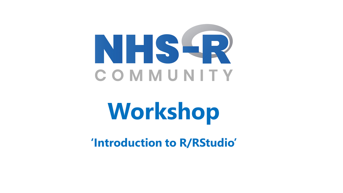 NHS-R Introduction to R and R Studio