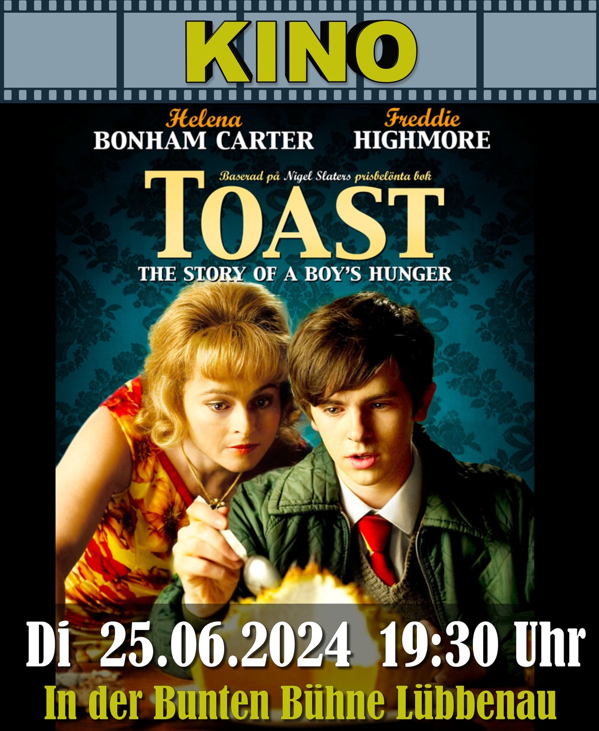 25.06.-KINO in der Bunten Bühne: Toast