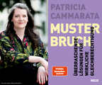 Patricia Cammarata: "Musterbruch" (Lesung & Gespräch)