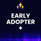 Early Adopter+ Ticket